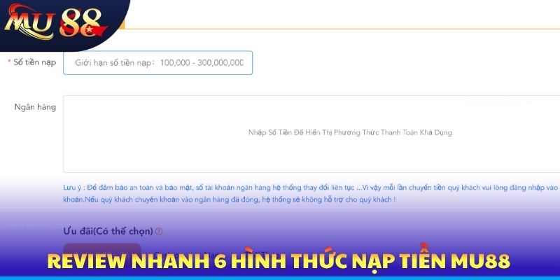 Nạp Tiền MU88 Cực Nhanh Trong 1 Phút, Tiền Về Tài Khoản Tức Thì - SLOTVERO
